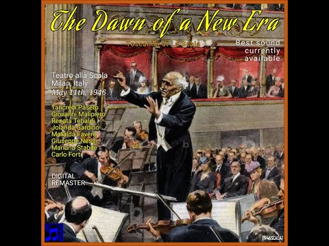 The Dawn of a New Era | Toscanini at La Scala, May 11th, 1946