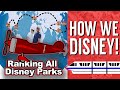 Ranking All Disney Parks How We Disney Adults In Disney International Disney Parks