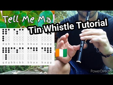 Easy to Play Irish Music - Tell Me Ma - Tin Whistle Tutorial Tabs