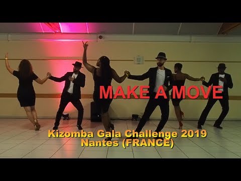 KIZOMBA GALA CHALLENGE 2019: MAKE A MOVE , Nantes (France)