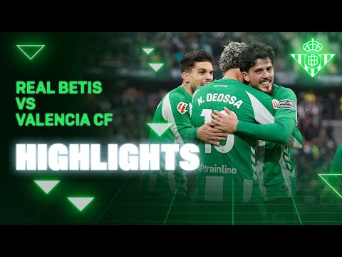 Resumen del partido Real Betis - Valencia CF | HIGHLIGHTS | Real BETIS Balompié