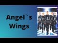 Westlife - Angel`s Wings (Lyrics)