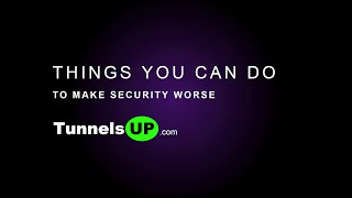 Things You Can Do to Make Security Worse in Your Network - Ignite Style