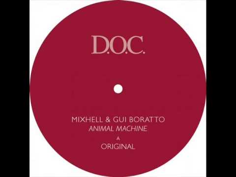 Gui Boratto & MixHell - Animal Machine (Salazar Knox Remix)