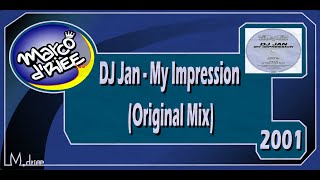 DJ Jan - My Impression (Original Mix) - 2001