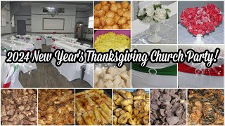 2024 New Year's Thanksgiving Church Party!