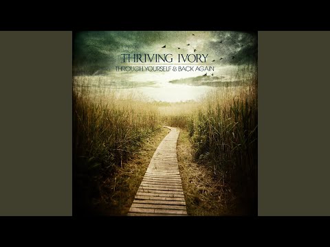 Come November - Thriving Ivory