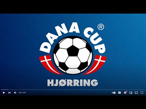 Promotion Video 2026 - Dana Cup Hjørring - English