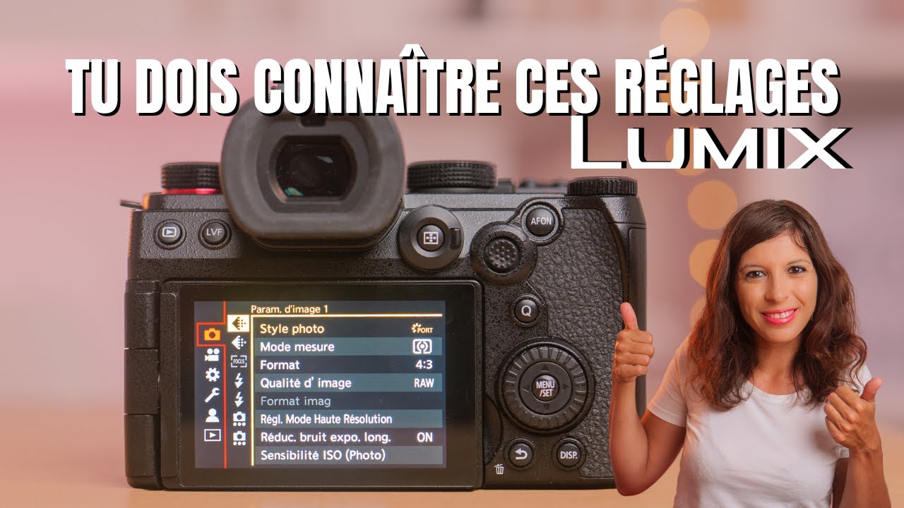 8 RÉGLAGES LUMIX que j'aurais voulu connaître pour DÉBUTER !