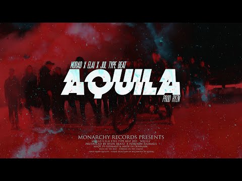 FREE MORAD X ELAI X JUL TYPE BEAT 2023 - "AQUILA" I Instru Rap 2023