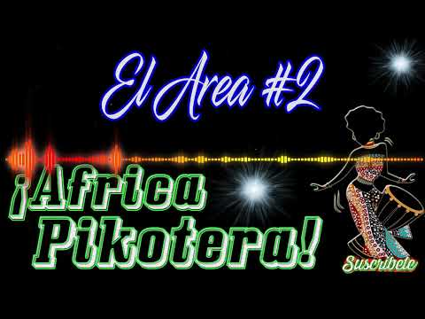 EL AREA #2 - Música Africana
