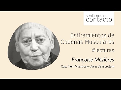 Françoise Mézieres, observadora aguda (en Maestros y claves de la postura) | sentirnosencontacto.com