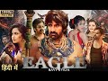 Eagle 2024 South Indian Movie Hindi Dubbed Eagle Movie Erotic Movie Sexy Movie Ravi Teja