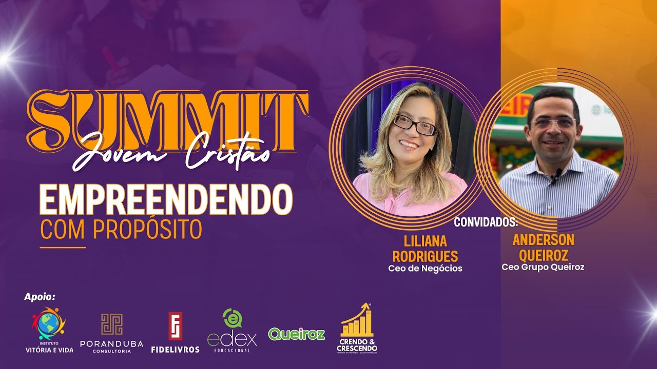 SUMMIT Jovem Cristão: Empreendendo com Propósito