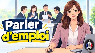 Comment parler de son travail en français ? | 20 phrases indispensables pour débutants