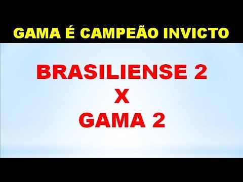 GAMA CAMPEÃO INVICTO: BRASILIENSE 2 X 2 GAMA - BRASILIENSE 2019