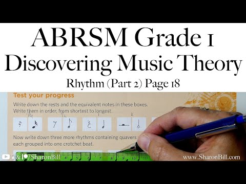 ABRSM Discovering Music Theory Grade 1 Rhythm (Part 2) Page 18 with Sharon Bill