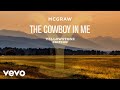 Tim McGraw The Cowboy In Me Yellowstone Edition Audio