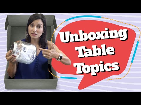 Unboxing Table Topics