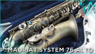Video thumbnail for Have A Gander! - P. Mauriat System 76 Alto Review and Demo by Music By Pedro