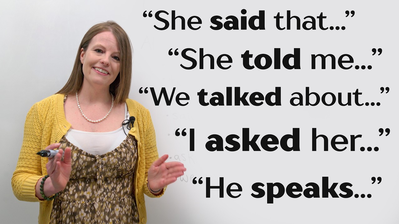 5 Confusing English Verbs: SAY, TELL, ASK, SPEAK, TALK