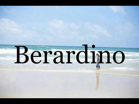 How To Pronounce Berardino🌈🌈🌈🌈🌈🌈Pronunciation Of Berardino