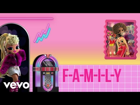 L.O.L. Surprise! - Family (Official Lyric Video)