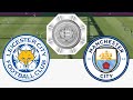 Leicester City vs Manchester City - FA Community Shield [7th August 2021] - Fifa 21