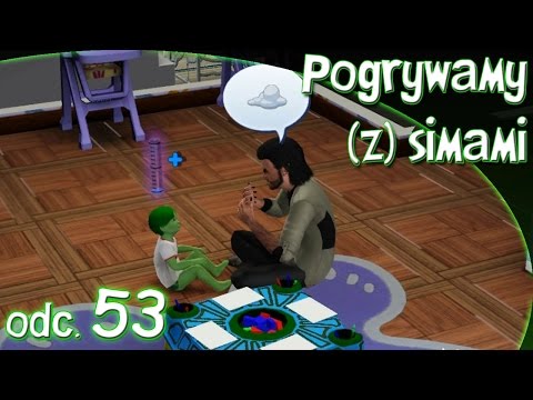 Pogrywamy (z) simami odc. 53 - The Sims 3 - "Rodzinnie"