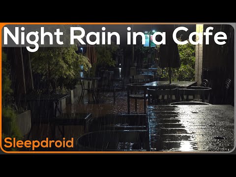 ► Rain at Night in the City ~ Empty Cafe Rain Sounds for Sleeping ~ Dripping Rain at Night (Lluvia)