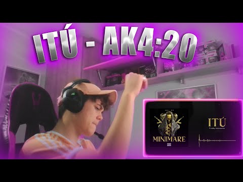 *REACCIÓN* AK4:20 - ITÚ (Prodby MOUSTACHE)