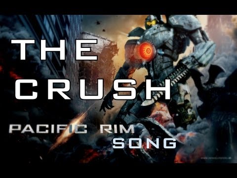 THE CRUSH by Miracle Of Sound (Pacific Rim)