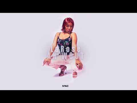 LaRose - An Wout (Prod Raydaprince)
