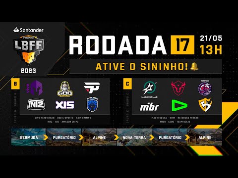 LBFF 2023 RODADA 17 AO VIVO - GRUPOS B E C | FREE FIRE ESPORTS BRASIL