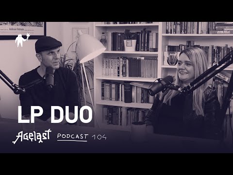 Podcast 104: LP Duo (Andrija Pavlović i Sonja Lončar)