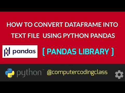 How To Convert Dataframe Into Text File Using Python Pandas Python Pandas Tutorial Python3