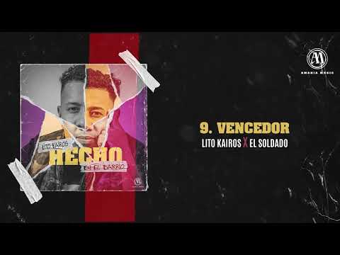 Lito Kairos X El Soldado - Vencedor (Audio Oficial)