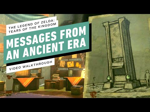 The Legend of Zelda: Tears of the Kingdom - Messages from an Ancient Era Gameplay Walkthrough