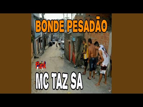 Bonde Pesadão