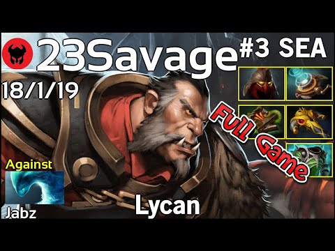 23Savage plays Lycan!!! Dota 2 Full Game 7.21