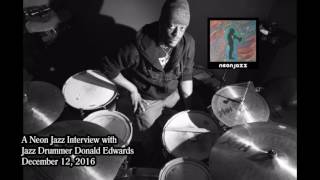 A Neon Jazz Interview with Jazz Drummer Donald Edwards