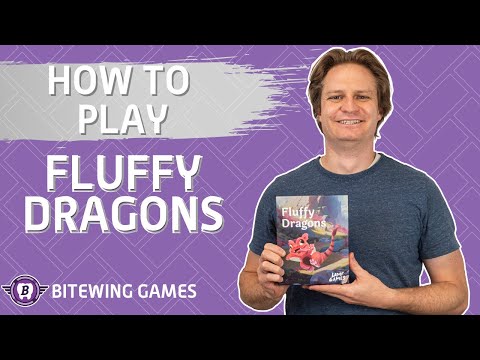 How to Play Fluffy Dragons