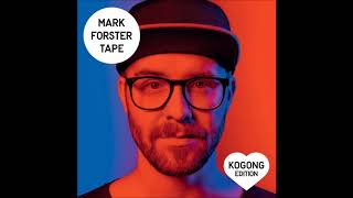 Mark Forster -Chöre