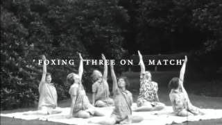 Foxing - &quot;Three On A Match&quot; (Official Audio)