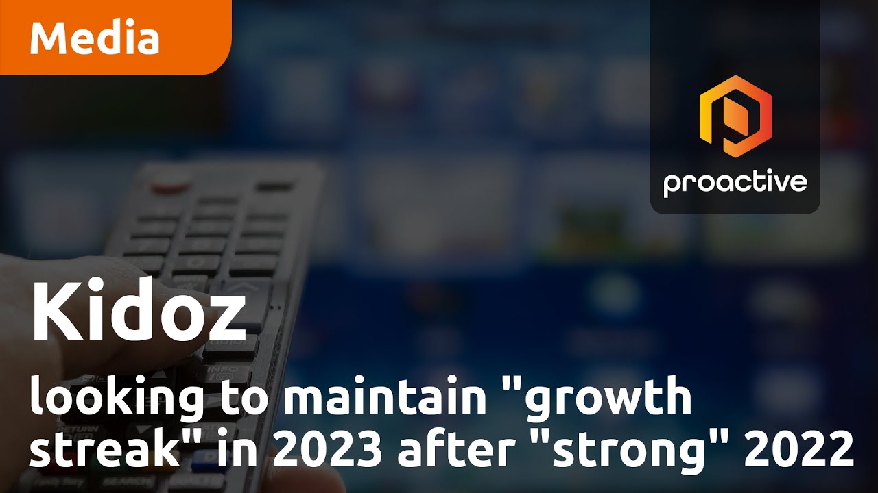 Kidoz looking to maintain "growth streak" in 2023 after "strong" 2022