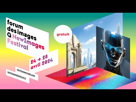 NewImages Festival 2024 - bande annonce Forum des images