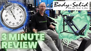 Body Solid Leg Press / Hack Squat 3 Minute Review