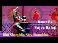 Bho Shambho Shiv Shambho By Vajra Balaji Bharathanatyam Dance