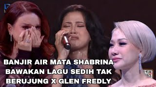 Download lagu Banjir air mata Shabrina bawakan lagu sedih tak berujung x glen FREDLY x the backucakar mp3