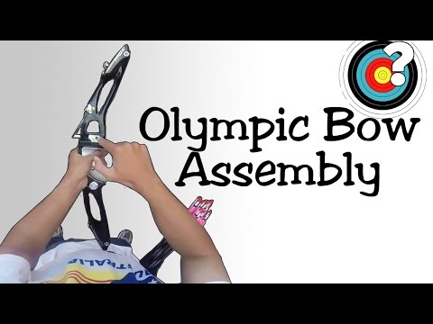 Assembling an Olympic Recurve Bow
